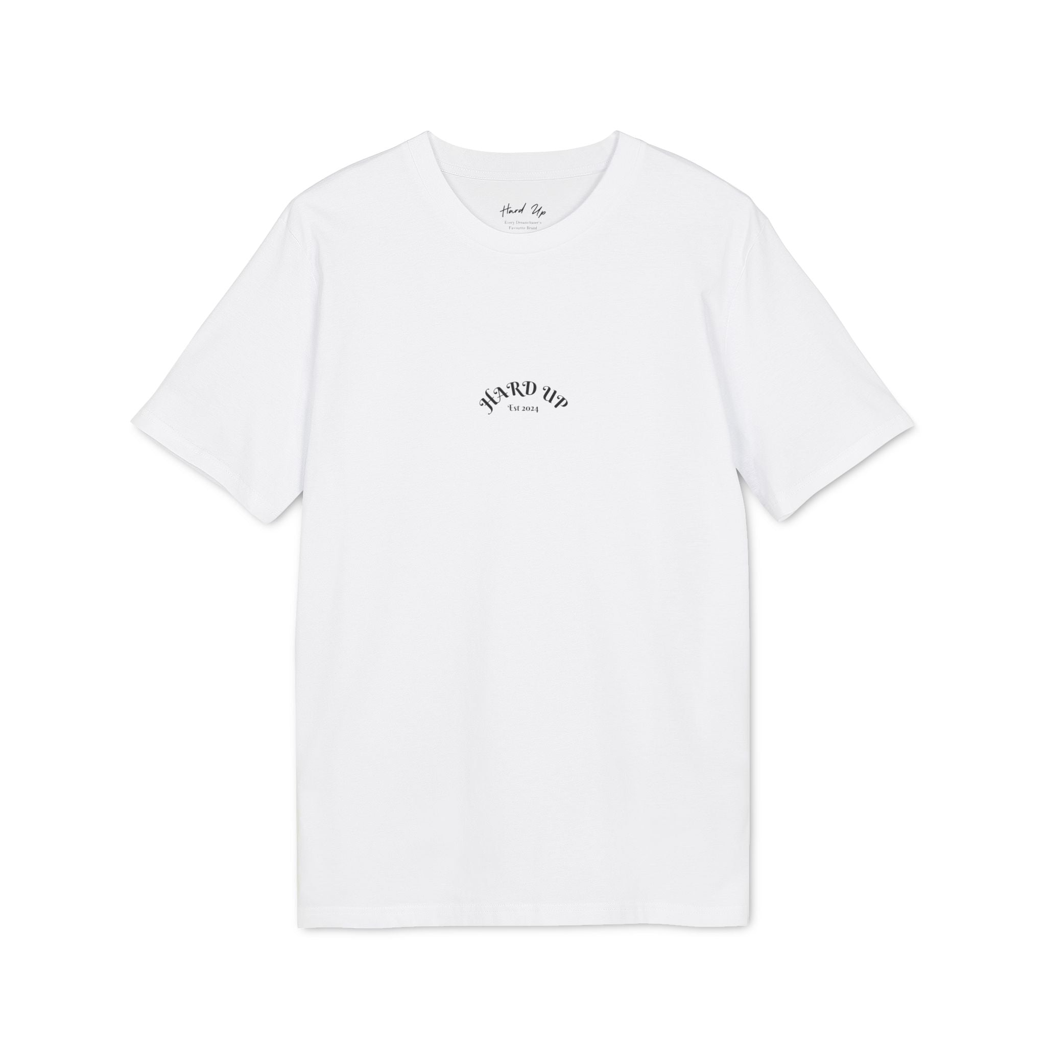 Hard Up Since 2024 Regular Tee