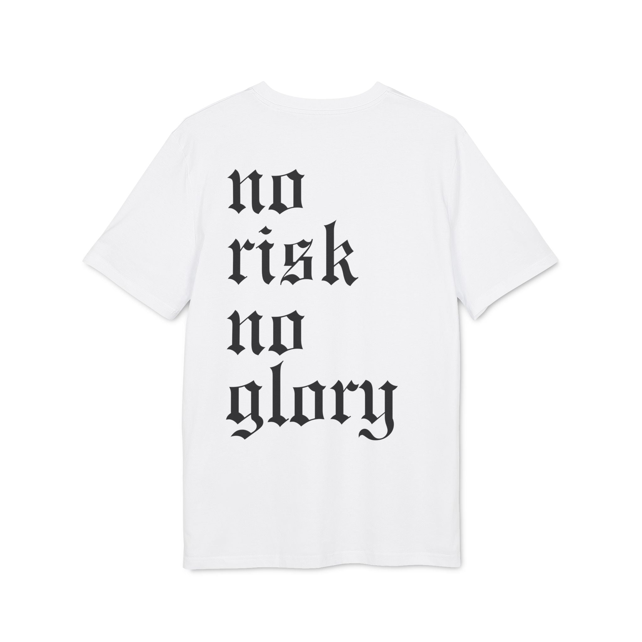 Hard Up No Risk No Glory Regular Tee